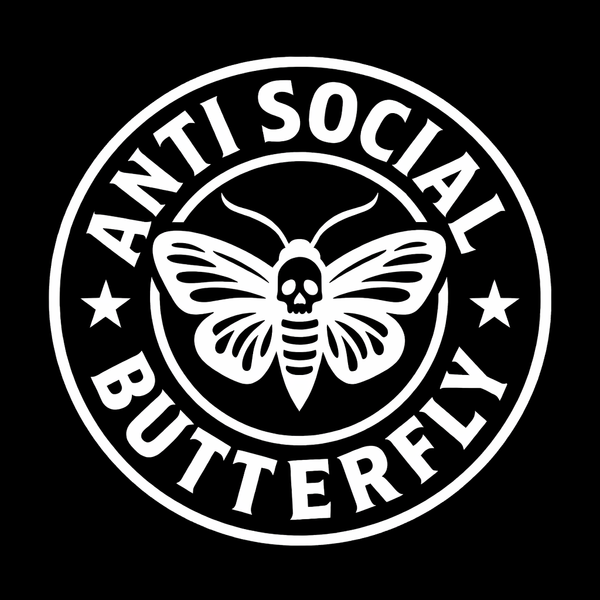 ANTI SOCIAL BUTTERFLY